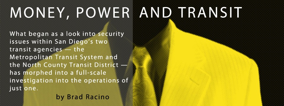 Money, Power and Transit: An investigation